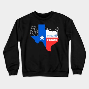 I Stand With Texas Crewneck Sweatshirt